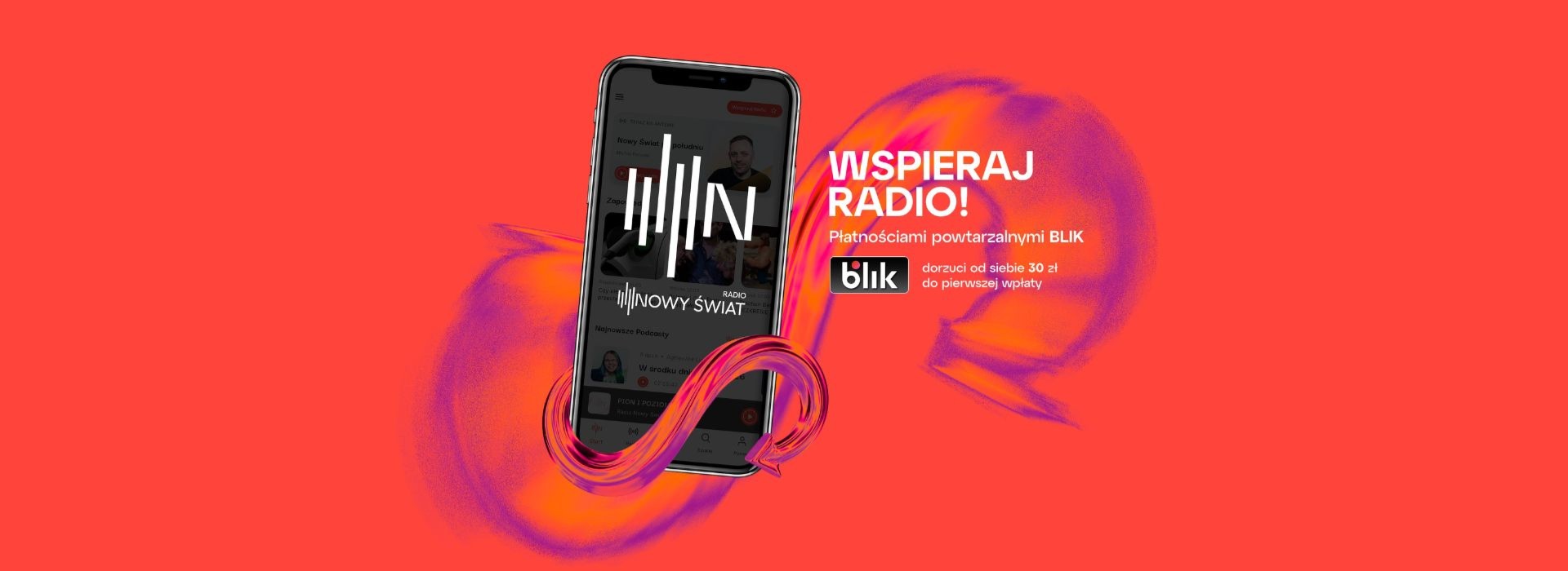 Wspieraj Radio Nowy Świat płatnościami powtarzalnymi BLIK
