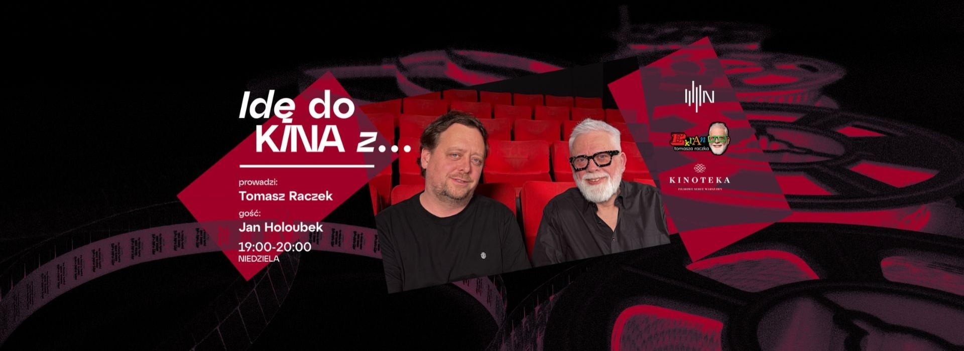 IDĘ DO KINA Z... Janem Holoubkiem