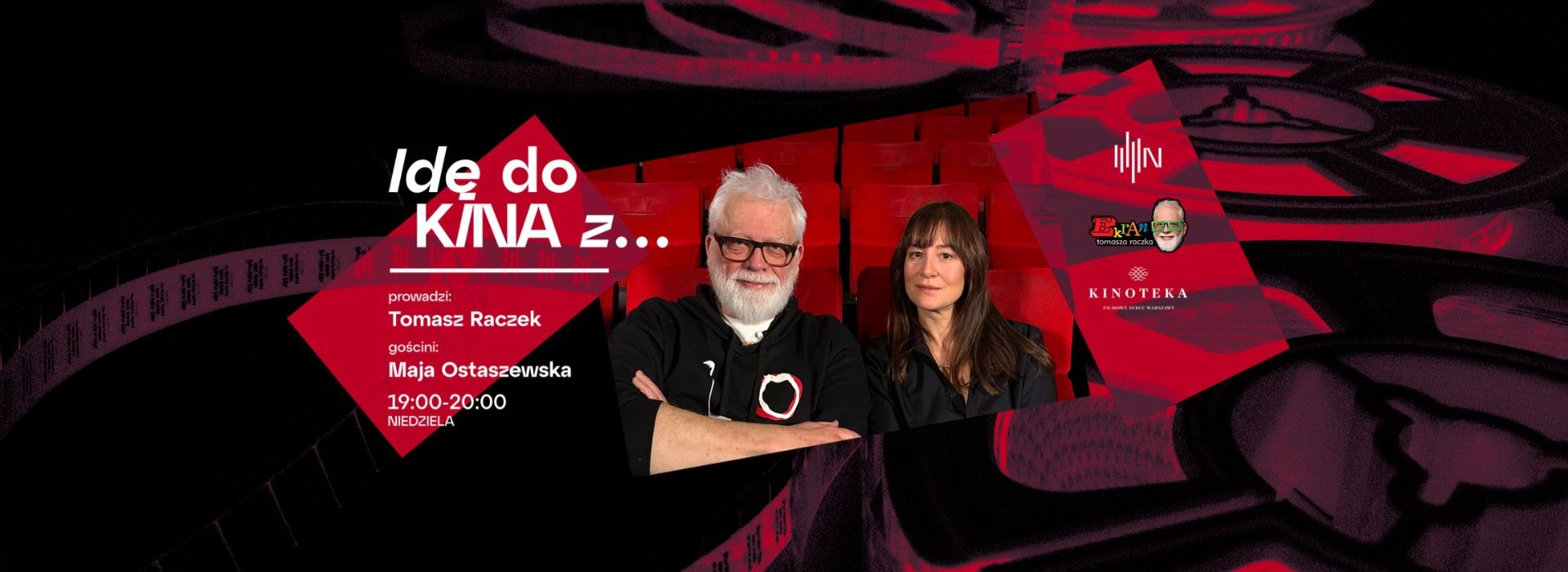 IDĘ DO KINA Z... Mają Ostaszewską