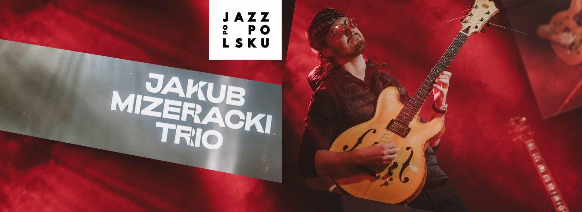 Jazz Po Polsku Live Session: Jakub Mizeracki Trio w klubie Jassmine