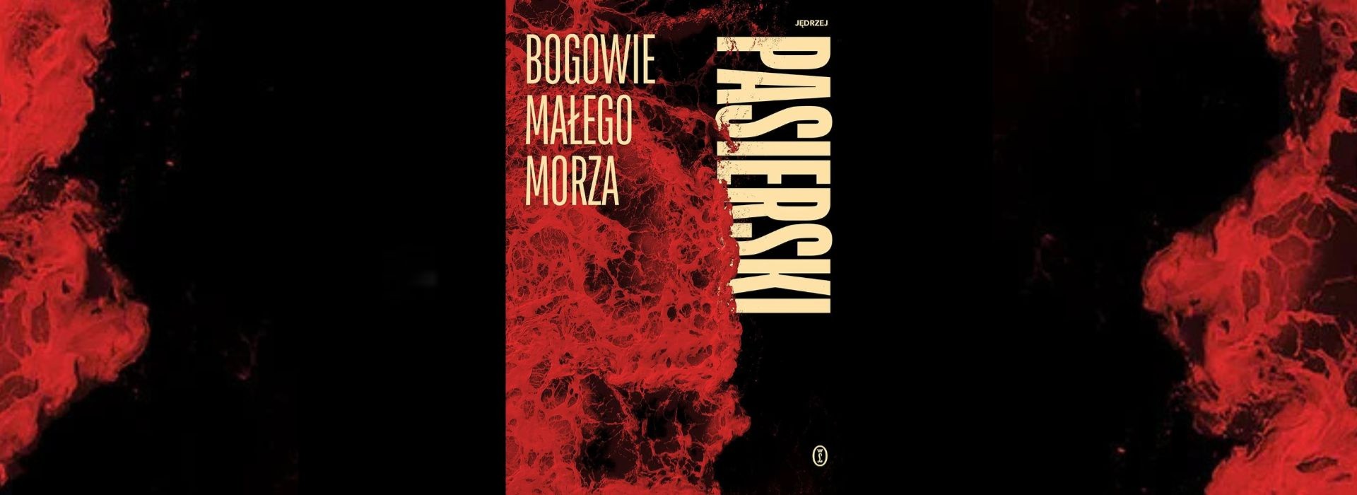 "Bogowie małego morza". Nowa seria kryminalna Jędrzeja Pasierskiego