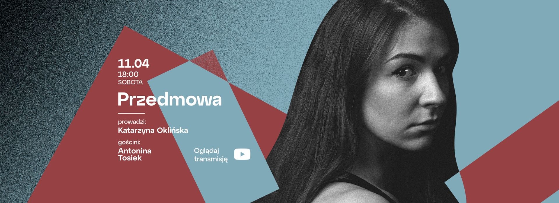 PRZEDMOWA: Spotkanie z Antoniną Tosiek