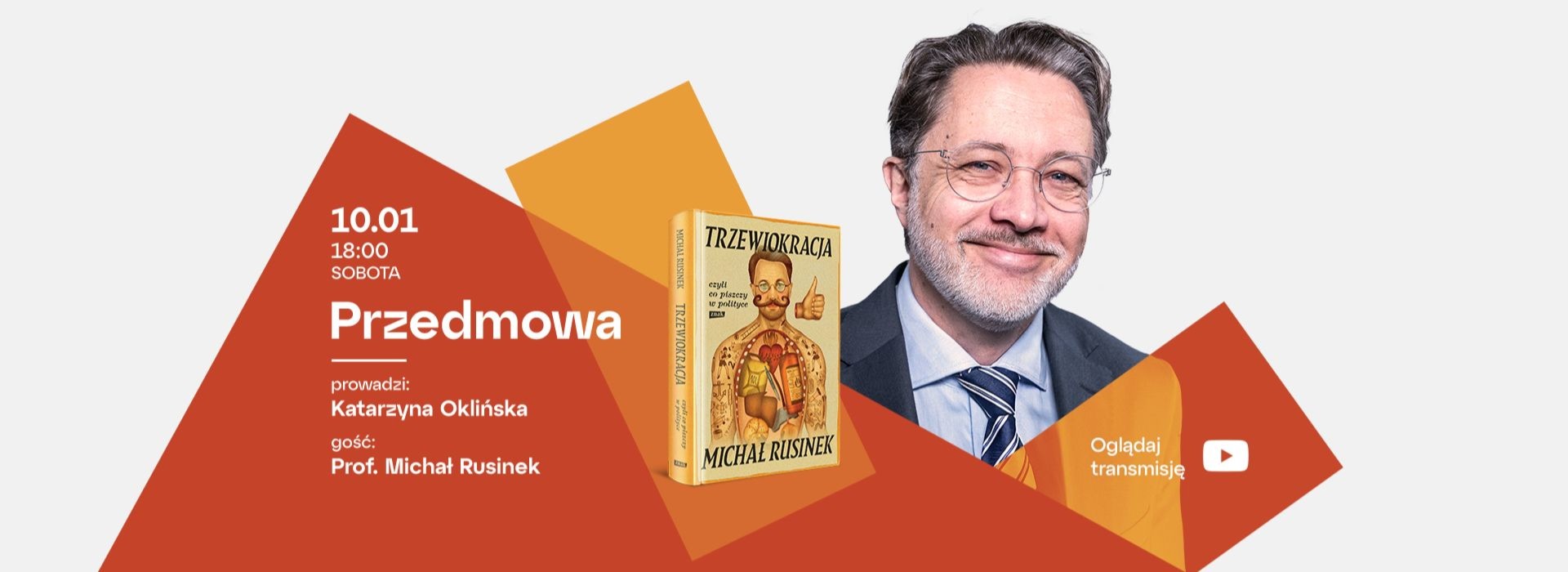 PRZEDMOWA z Michałem Rusinkiem