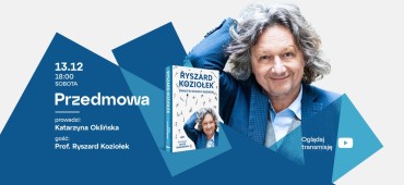 PRZEDMOWA: prof. Ryszard Koziołek