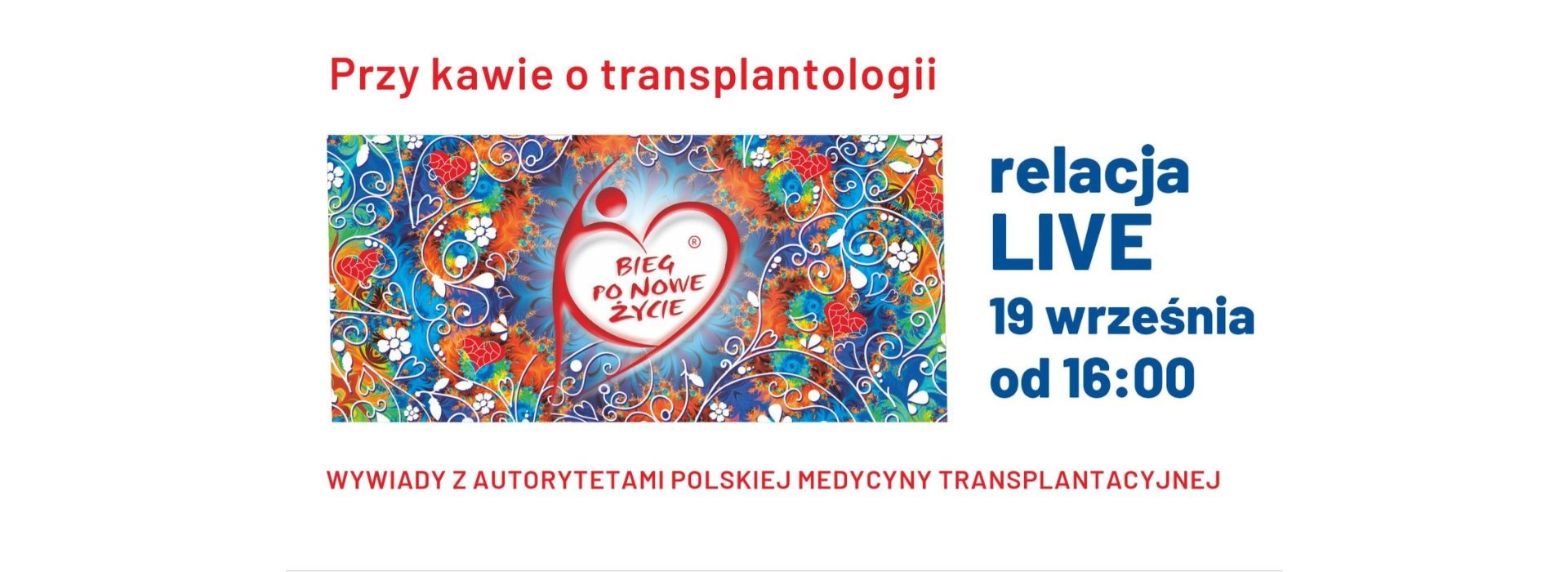 "Przy kawie o transplantologii". Wywiady z autorytetami polskiej medycyny transplantacyjnej