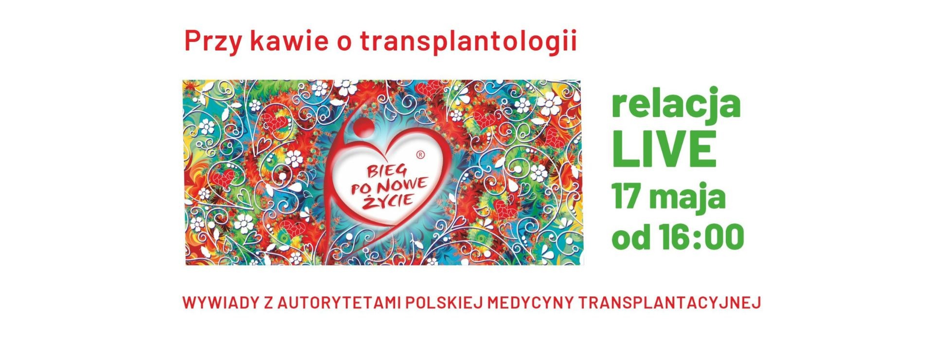 "Przy kawie o transplantologii". Cykl rozmów z osobowościami polskiej medycyny transplantacyjnej