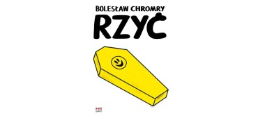 Bolesław Chromry o książce “Rzyć”