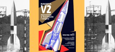 Zamojska wystawa poświęcona V2, czyli o matce wszystkich rakiet