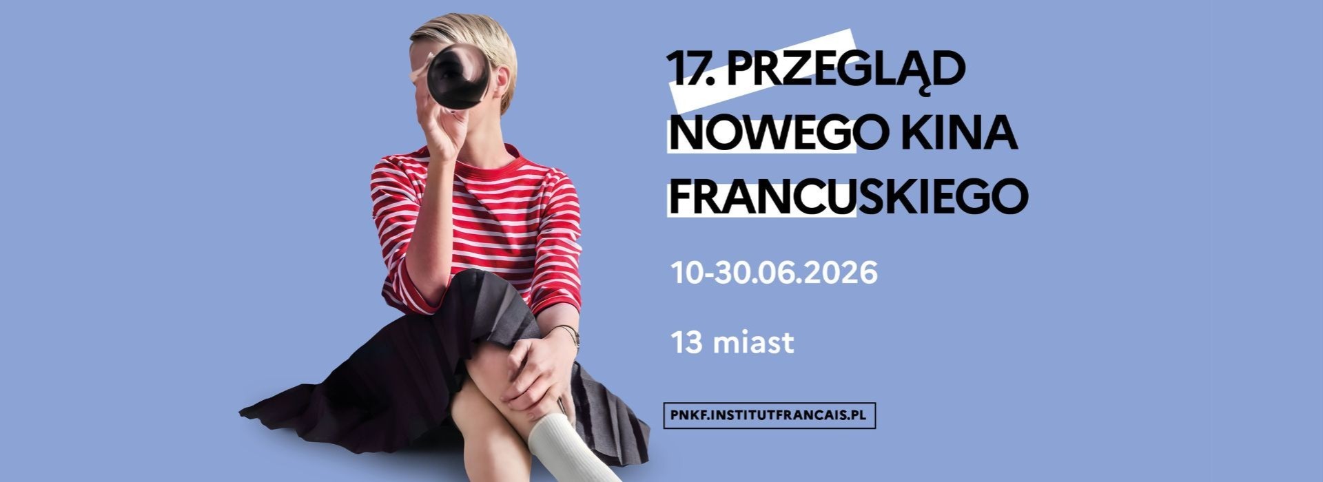 17. Przegląd Nowego Kina Francuskiego