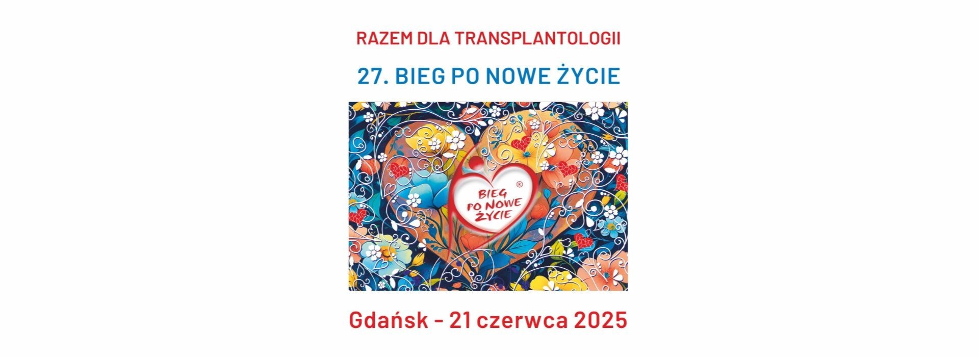 27. Bieg po Nowe Życie w Gdańsku. Razem dla transplantologii