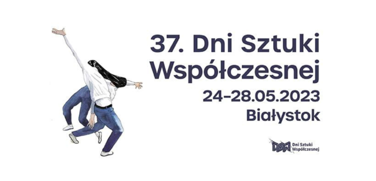 37. Dni Sztuki Współczesnej w Białymstoku