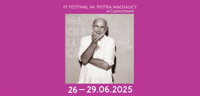 IV Festiwal im. Piotra Machalicy