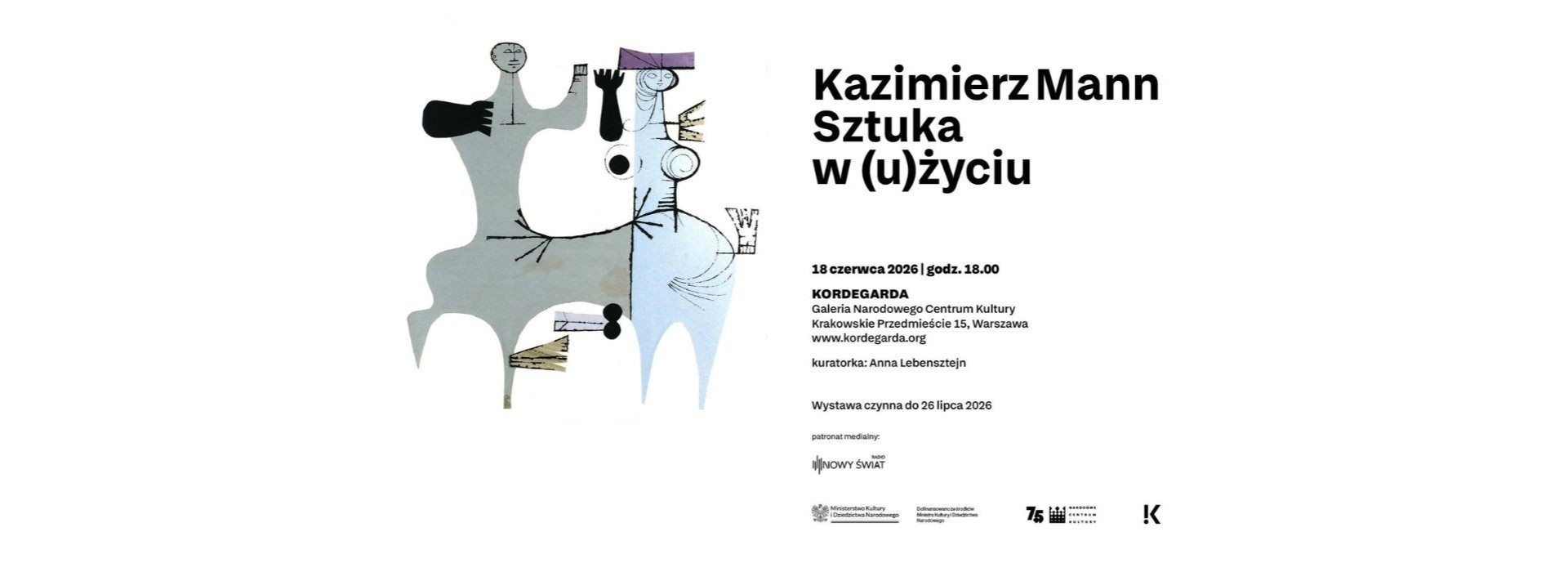 Wystawa “Kazimierz Mann. Sztuka w (u)życiu”