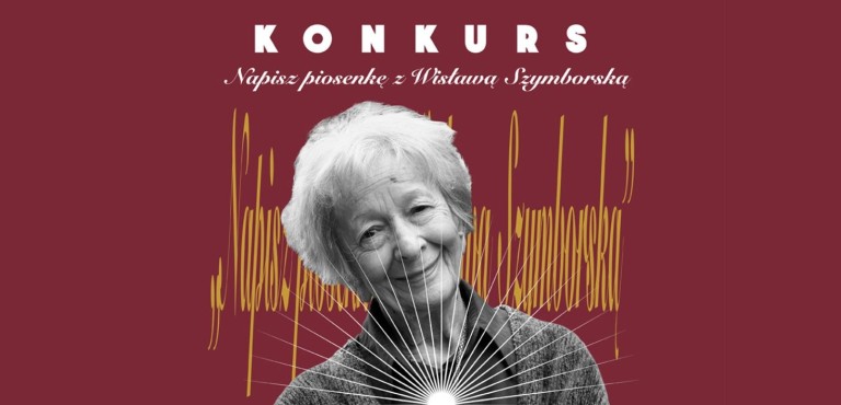 „Napisz piosenkę z Wisławą Szymborską