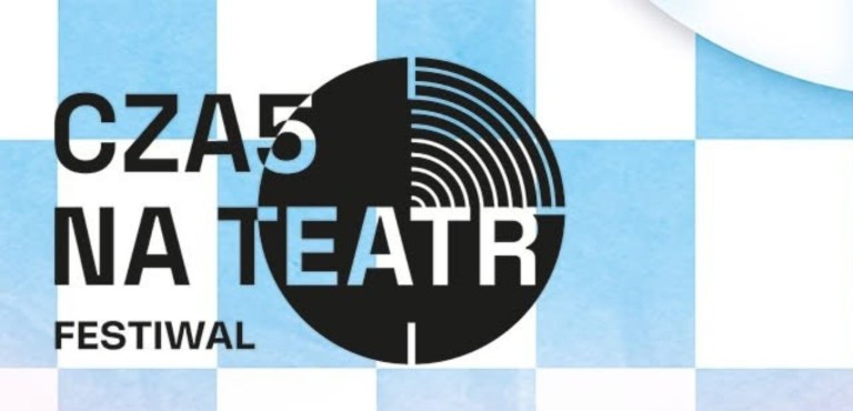 Czas na Teatr 2026