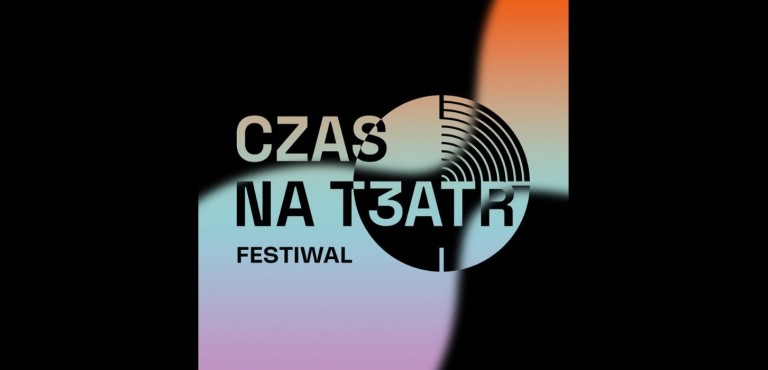 3. Festiwal „Czas na teatr”