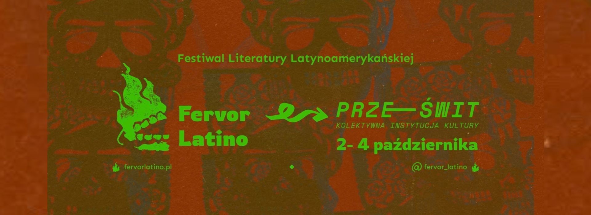 FERVOR LATINO. Festiwal Literatury Latynoamerykańskiej