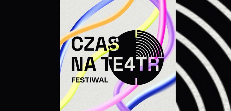 Festiwal „Czas na Teatr”