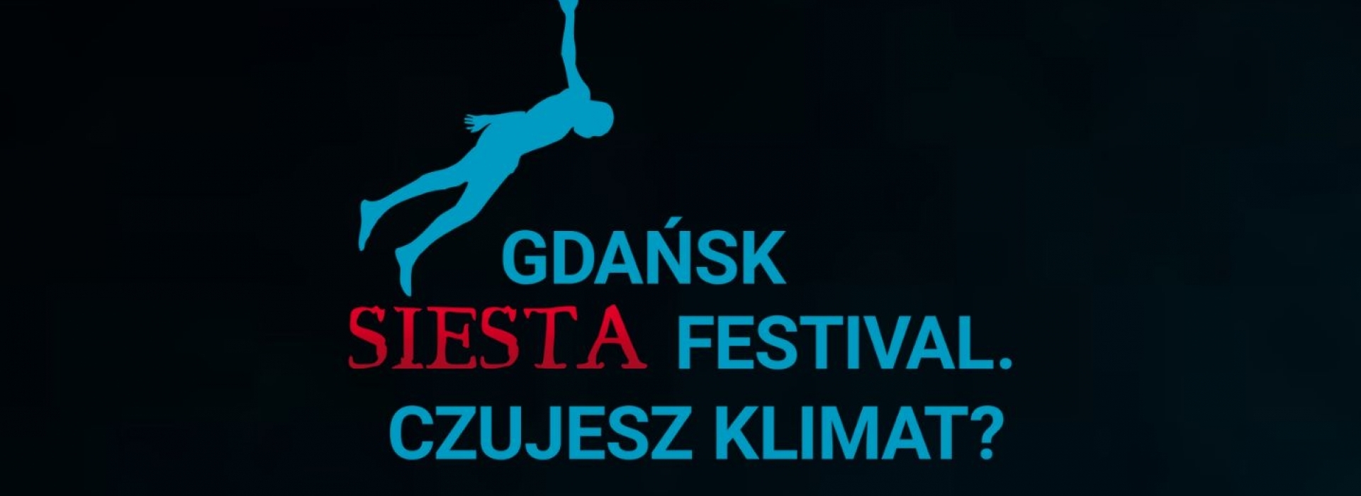 Gdańsk Siesta Festival. Czujesz Klimat?