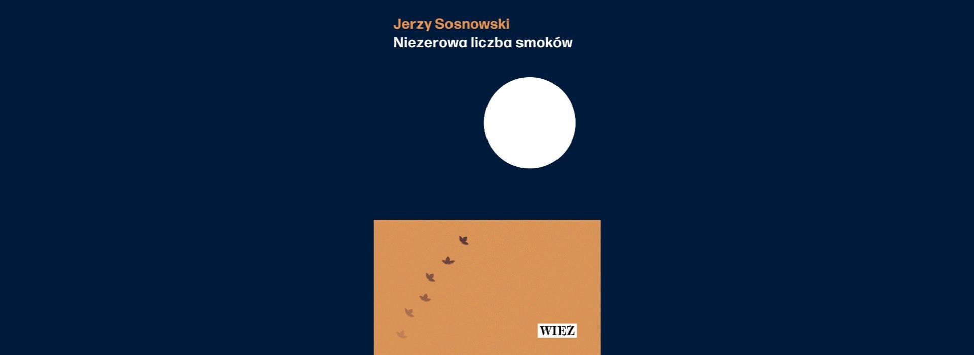 Jerzy Sosnowski „Niezerowa liczba smoków”