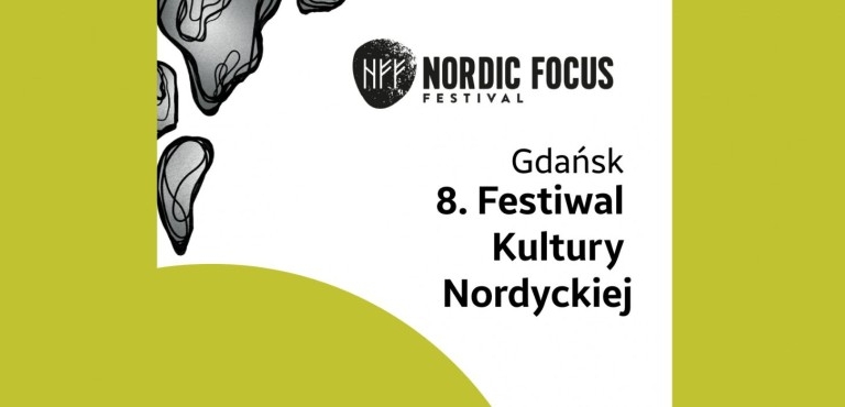 8. Nordic Focus Festival - Festiwal Kultury Nordyckiej