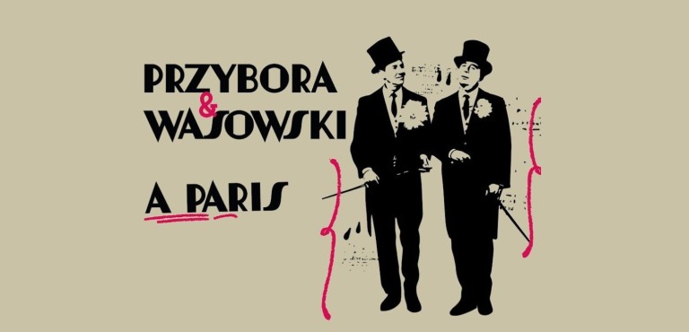 PRZYBORA I WASOWSKI A PARIS, czyli opowieść o polskiej poezji po francusku
