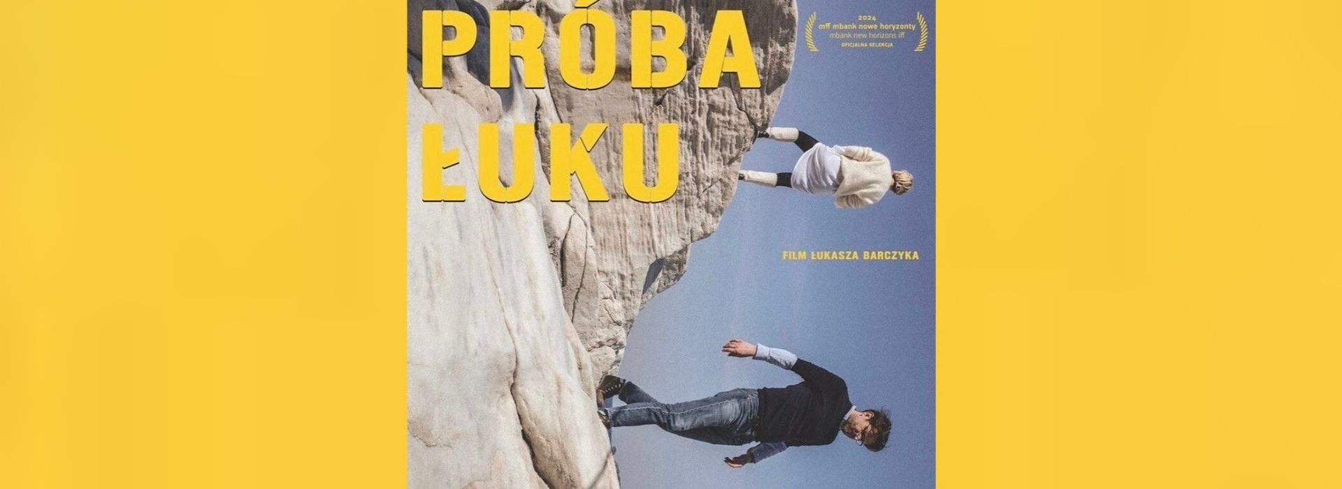 „Próba łuku” w reż. Łukasza Barczyka