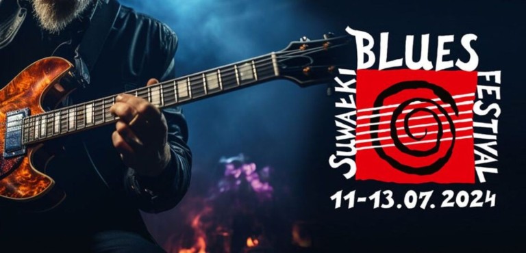 SUWAŁKI BLUES FESTIVAL 2024