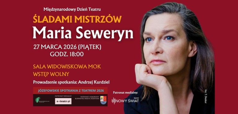Śladami mistrzów: Maria Seweryn