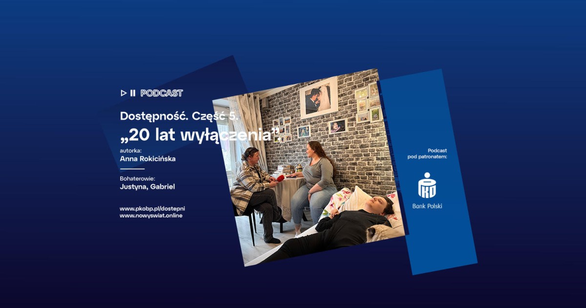 Dostępność: 20 lat wyłączenia