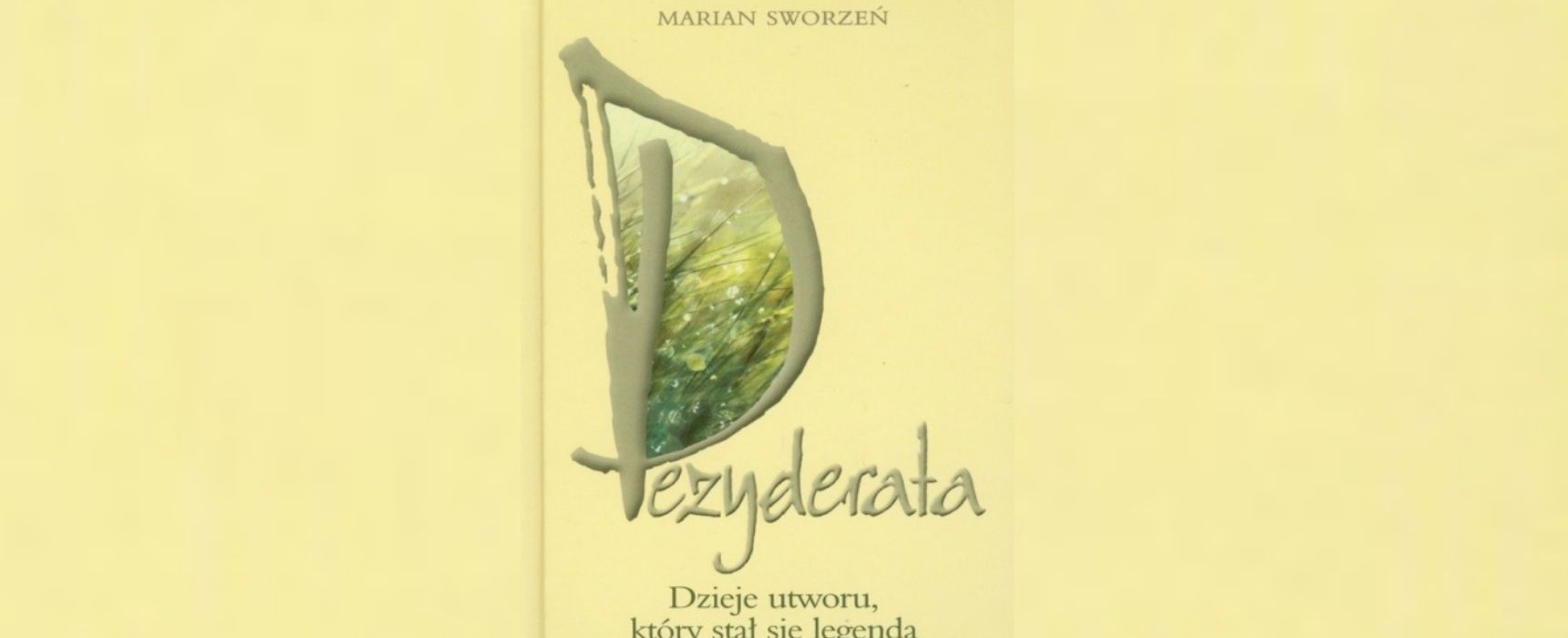 [sob. 15:00] Dezyderata – poemat Maxa Ehrmanna / Marian Sworzeń