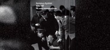 [niedz. 19:00] Remigiusz Ryziński / Reportaż „Hiacynt. PRL wobec homoseksualistów”