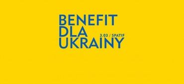 [pon. 11:00] Benefit dla Ukrainy w SPATiFie / Magda Stępień