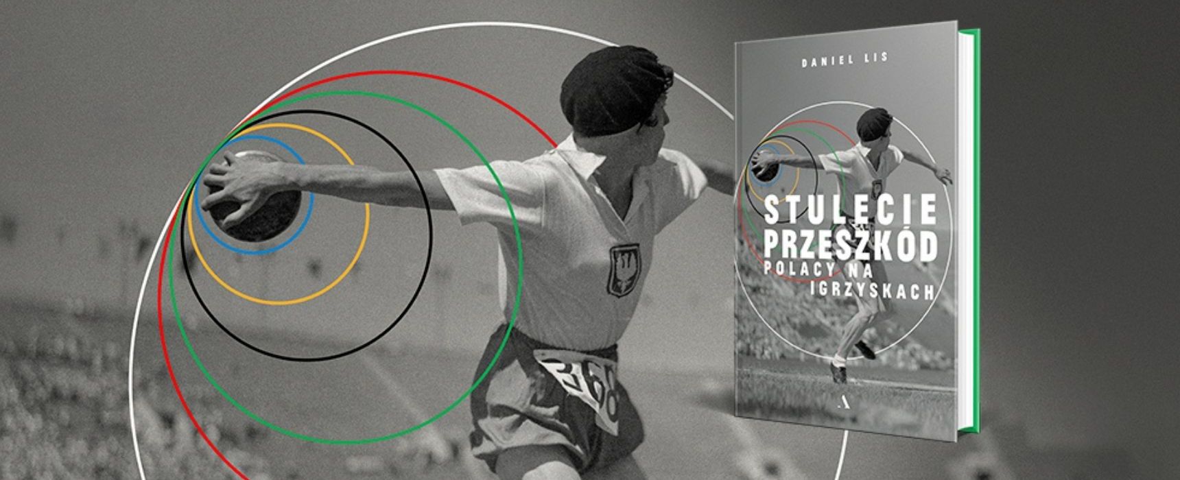 Stulecie przeszkód, czyli historie polskich olimpijczyków