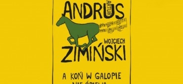 [wt. 11:00] Wojciech Zimiński o książce “A koń w galopie nie śpiewa”