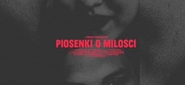 [niedz. 22:00] Wokół filmu „Piosenki o miłości” / Tomasz Habowski & Kamil Holden Kryszak