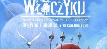 [czw. 12:00] 16. Gryfiński Festiwal Miejsc i Podróży Włóczykij  / Przemek Lewandowski