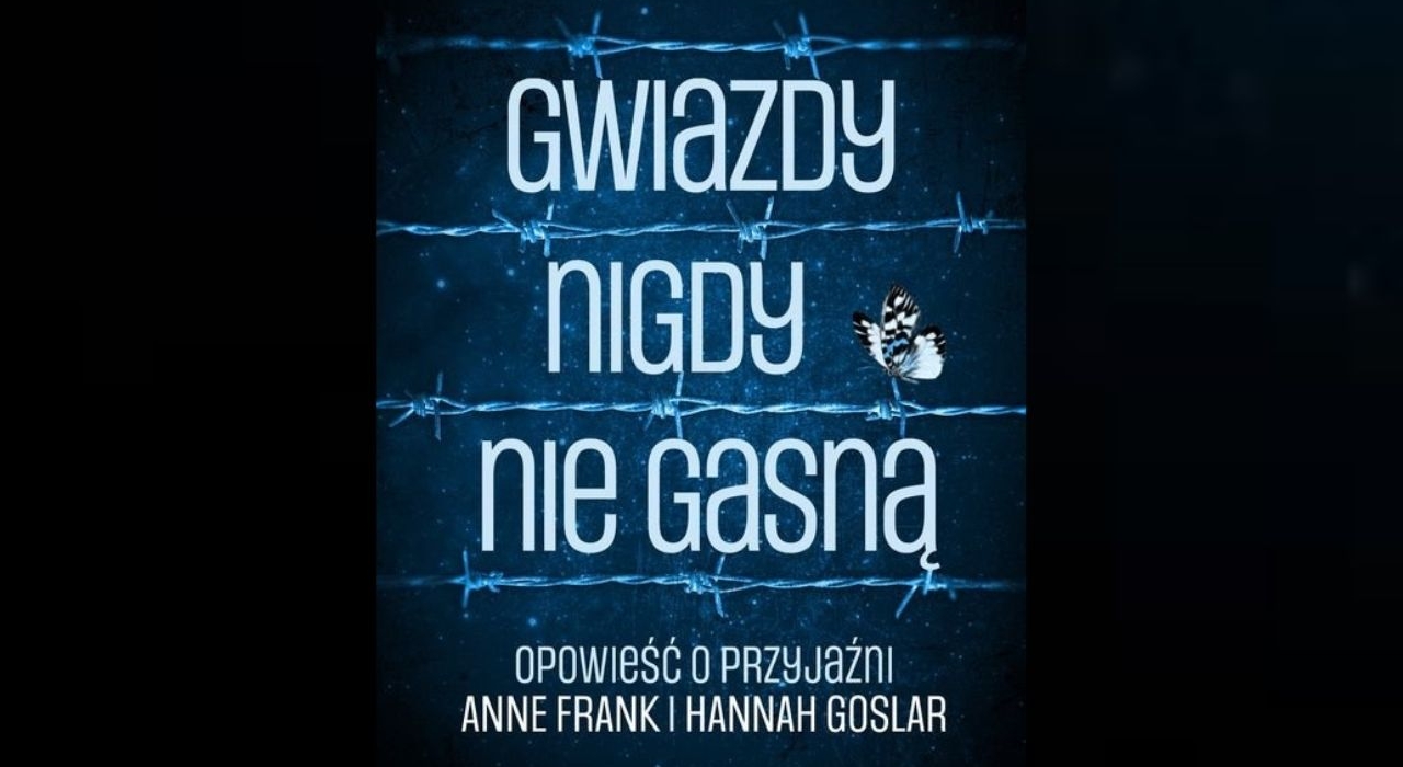 [śr. 13:00] Biografia Anny Frank „Gwiazdy nigdy nie gasną” / Agnieszka Zakrzewska